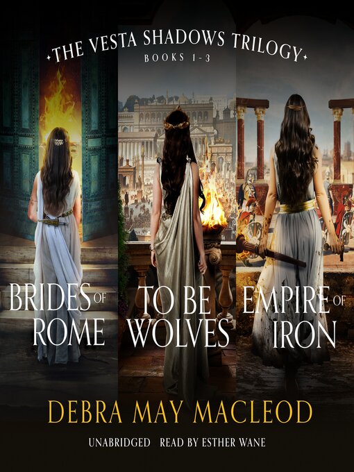 Title details for The Vesta Shadows Trilogy by Debra May Macleod - Available